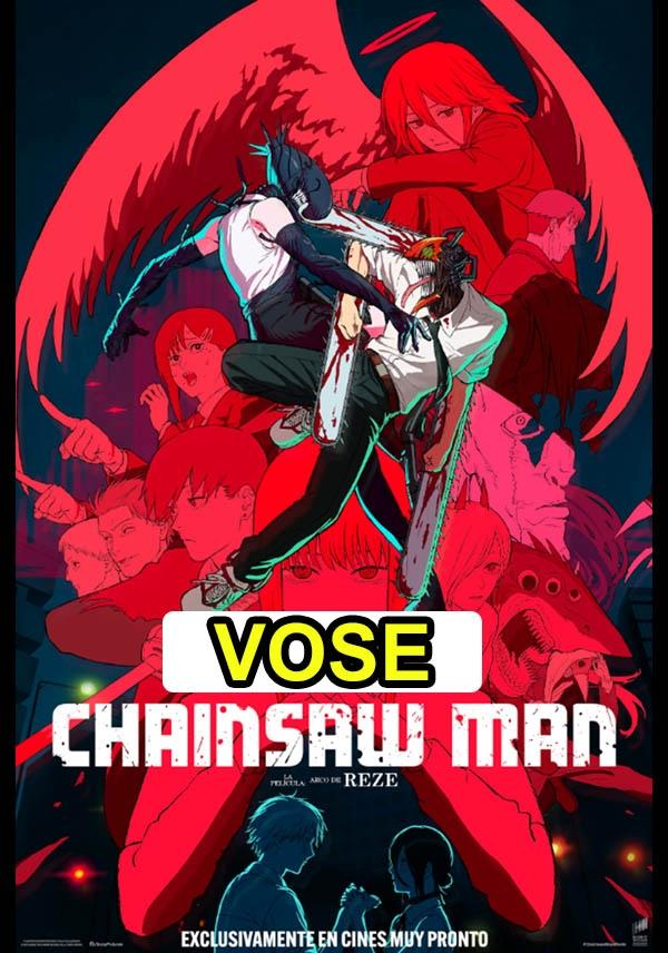 CHAINSAW MAN - LA PELÍCULA: EL ARCO DE REZE (VOSE)